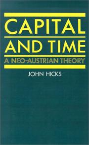 Capital and time : a neo-Austrian theory