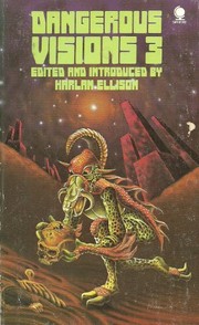 Cover of: Dangerous visions by edited by Harlan Ellison.