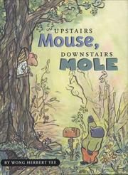 Cover of: Upstairs Mouse, downstairs Mole