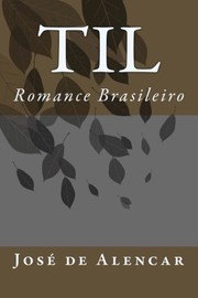 Cover of: Til: romance brasileiro