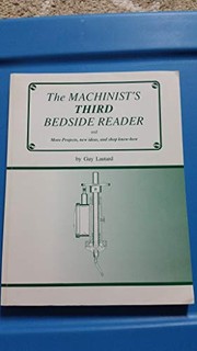 Cover of: Machinist's Third Bedside Reader