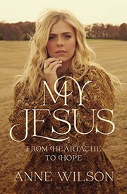 Cover of: My Jesus: From Heartache to Hope