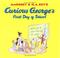 Cover of: Margret & H.A. Rey's Curious George's first day of school