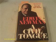 Cover of: A Civil Tongue by Edwin Newman