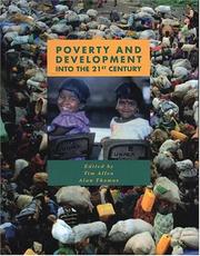 Cover of: Poverty and development into the 21st century by edited by Tim Allen and Alan Thomas.