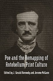 Cover of: Poe and the remapping of antebellum print culture by J. Gerald Kennedy, Jerome J. McGann