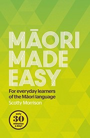 Maori Made Easy by Scotty Morrison