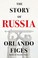 Cover of: The Story of Russia