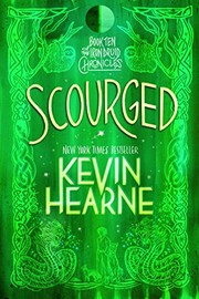Cover of: Scourged: Book Ten of the Iron Druid Chronicles