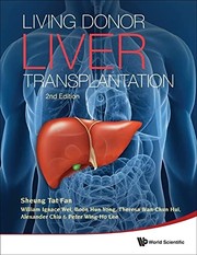 Living donor liver transplantation by Sheung Tat Fan