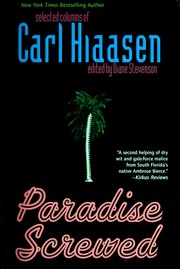 Cover of: Paradise screwed: Selected columns of Carl Hiaasen