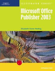 Cover of: Microsoft Office Publisher 2003Illustrated Introductory (Illustrated (Thompson Learning)) by Elizabeth Eisner Reding