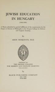 Cover of: Jewish education in Hungary (1848-1948)