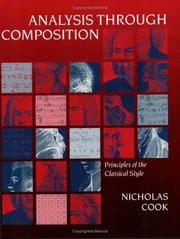 Cover of: Analysis through composition: principles of the Classical style