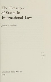 The creation of states in international law by Crawford, James
