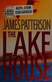 Cover of: The Lake House by James Patterson