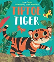 Cover of: Tiptoe Tiger