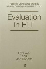Cover of: Evaluation in ELT by Cyril J. Weir