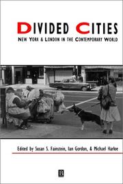 Divided cities : New York & London in the contemporary world