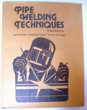 Cover of: Pipe welding techniques