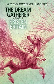 Cover of: Dream Gatherer: A Green Rider Novella
