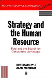 Strategy and the human resource : Ford and the search for competitive advantage