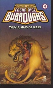 Cover of: THUVIA MAID OF MARS (Mars (del Rey Books Numbered))