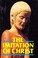 Cover of: The Imitation of Christ