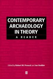 Contemporary archaeology in theory