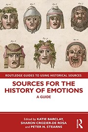 Cover of: Sources for the History of Emotions: A Guide