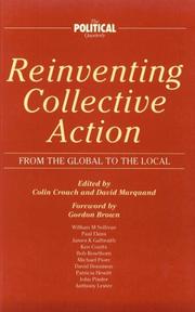 Cover of: Reinventing Collective Action: From the Global to the Local (Political Quarterly Special Issues)