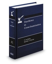 Cover of: Excellence in cross-examination
