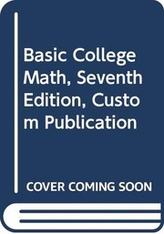 Cover of: Basic College Math, Seventh Edition, Custom Publication