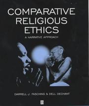 Comparative religious ethics by Darrell J. Fasching