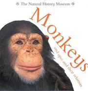Monkeys and apes and their relatives