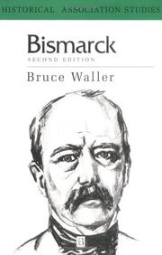 Bismarck by Bruce Waller