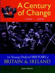 Cover of: A Century of Change (Young Oxford History of Britain & Ireland) by James Mason