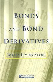 Bonds and bond derivatives by Miles Livingston