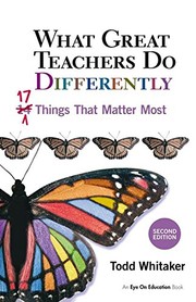 Cover of: What Great Teachers Do Differently by Todd Whitaker