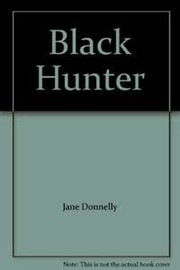 Cover of: The Black Hunter
