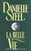 Cover of: La Belle vie