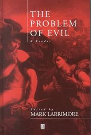 The problem of evil by Mark J. Larrimore
