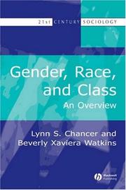 Cover of: Gender, race and class: a theoretical and practical overview