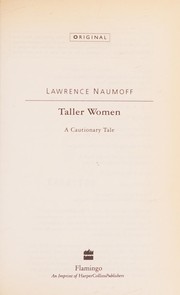 Cover of: Taller women: a cautionary tale