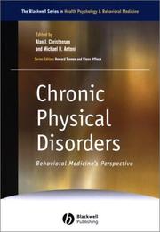 Cover of: Chronic Physical Disorders: Behavioral Medicine's Perspective (The Blackwell Series in Health Psychology and Behavioral Medicine)