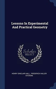 Cover of: Lessons In Experimental And Practical Geometry
