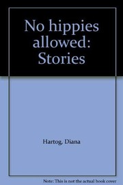 Cover of: No hippies allowed: stories
