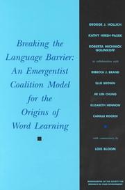 Breaking the language barrier : an emergentist coalition model for the origins of word learning