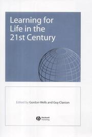 Cover of: Learning for Life in the 21st Century: Sociocultural Perspectives on the Future of Education