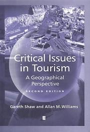 Critical issues in tourism : a geographical perspective